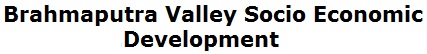 Brahmaputra Valley Socio Economic Development